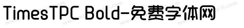 TimesTPC Bold字体转换